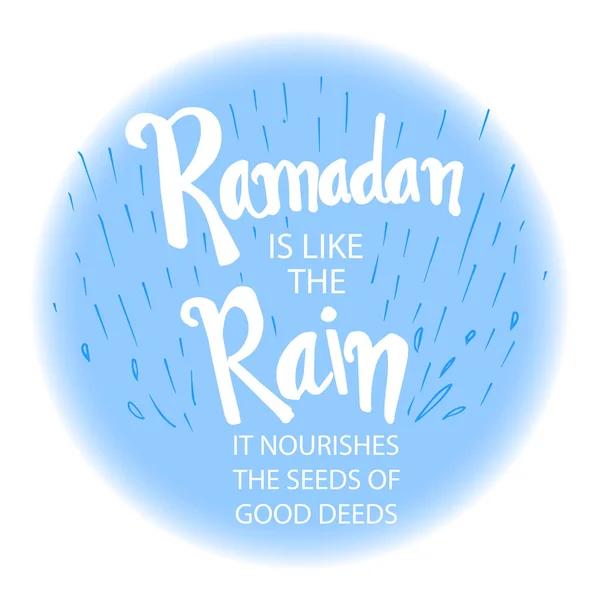 ラマダンは雨のようだそれは善行の種を養う ラマダン引用符 — ストックベクタ