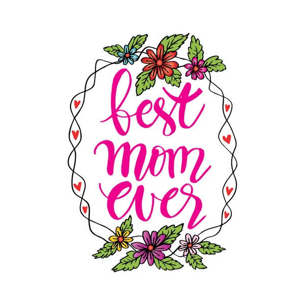 Feliz Cartão Felicitações Dia Das Mães Melhor Mãe Mão Letras — Vetor de Stock