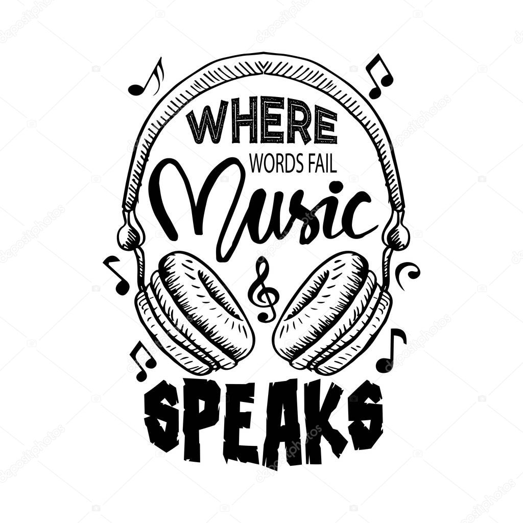 Where words fail, music speaks. Music quote by Hans Christian Andersen