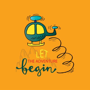 Macera başlasın. Motivasyonel alıntı.