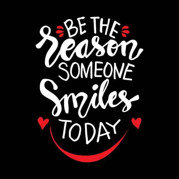 быть причиной, почему кто-то улыбается сегодня