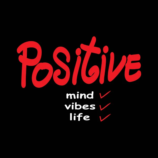 Mente Positiva Vibrazioni Positive Vita Positiva Citazione Motivazionale — Vettoriale Stock