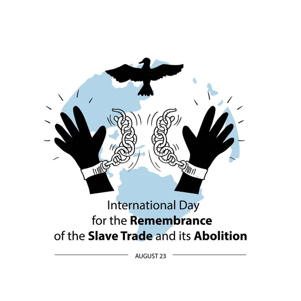 Día Internacional Memoria Trata Esclavos Abolición — Vector de stock
