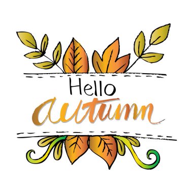 Güzel Merhaba sonbahar kartı ile çiçek.