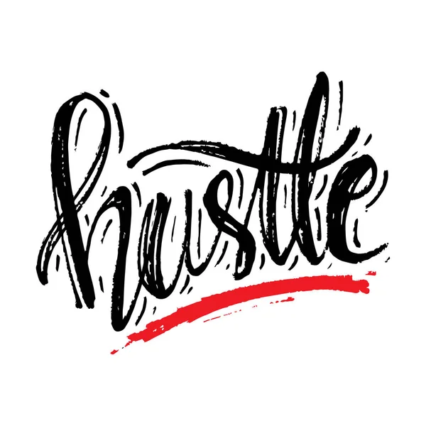 Hustle Frase Letras Mano Para Póster Banner Camiseta Tarjeta — Archivo Imágenes Vectoriales