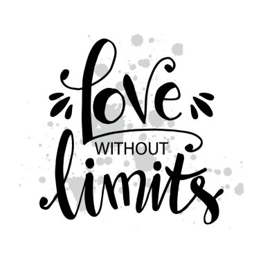 Sınırsız el yazısı olmadan aşk. Motivasyonel teklif afişi.