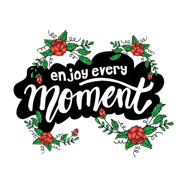 Geniet Van Elk Moment Hand Belettering Poster — Stockvector