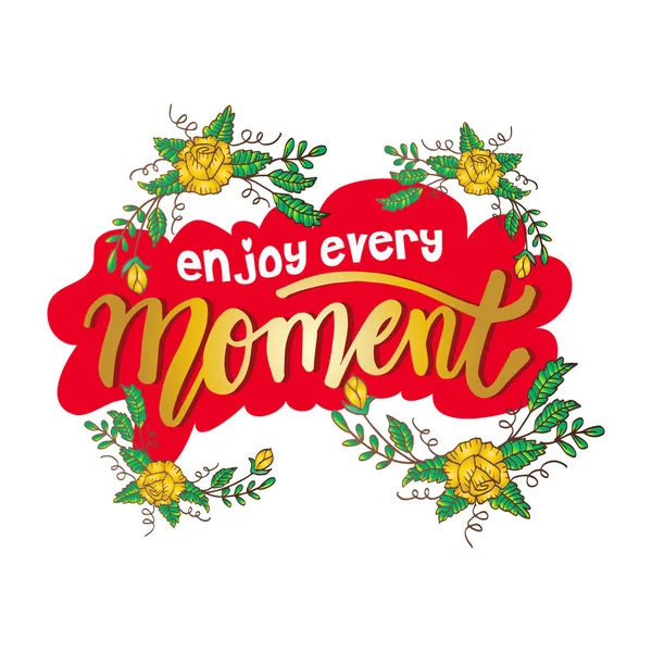 Geniet Van Elk Moment Hand Belettering Poster — Stockvector