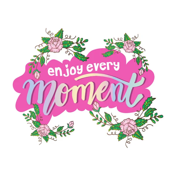 Enjoy Every Moment Hand Lettering Poster — Stock Vector