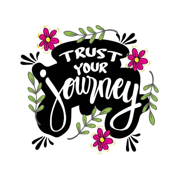 Trust Your Journey Inspirational Quote — Stock Vector