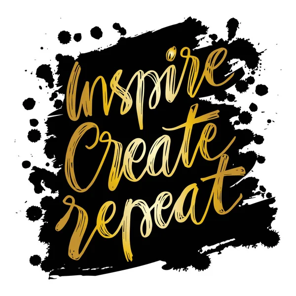 Inspire Create Repeat Motivational Quote — Stock Vector