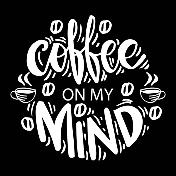 Coffee Mind Hand Lettering — Stock Vector