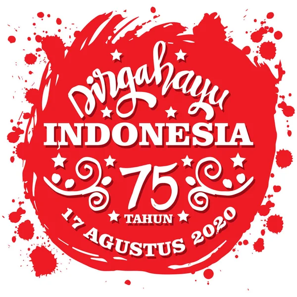 Dirgahayu Indonesia Lang Lebe Indonesien Handschrift August Grußkarte — Stockvektor