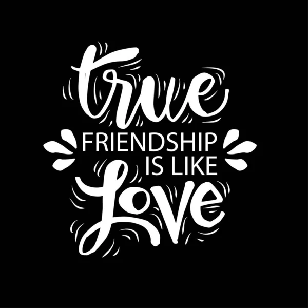 Αληθινή Φιλία Είναι Σαν Την Αγάπη Παράθεση Φιλίας — Διανυσματικό Αρχείο
