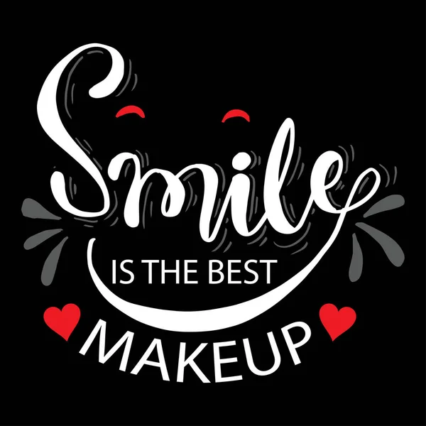 Sonrisa Mejor Maquillaje Motivación Letras Mano — Vector de stock
