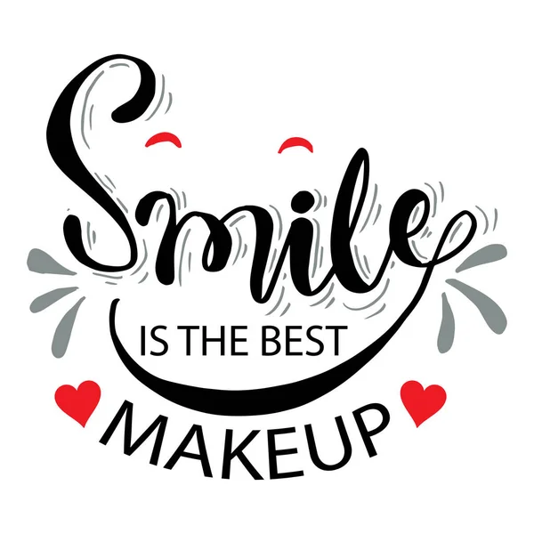 Sonrisa Mejor Maquillaje Motivación Letras Mano — Vector de stock