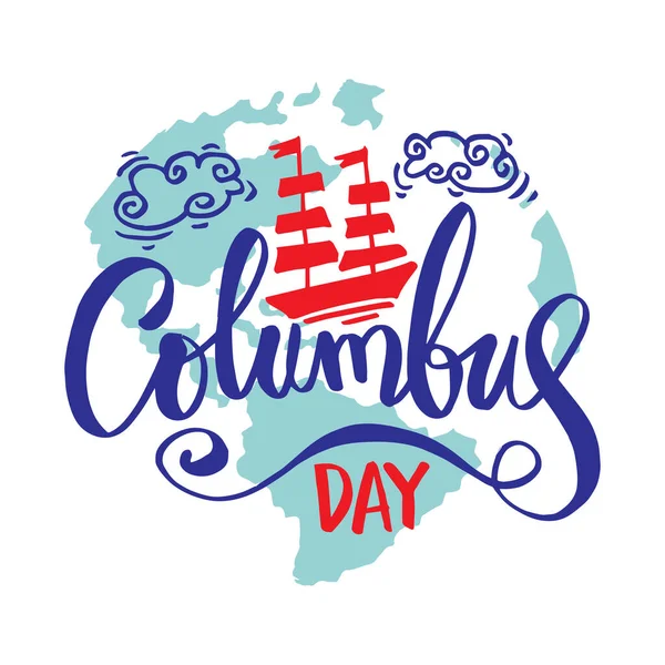 Joyeux Columbus Day Inscription Lettrage Avec Voilier — Image vectorielle