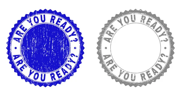Текстуровані ARE you READY Питання Grunge Stamp Seals — стоковий вектор
