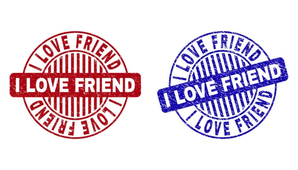 Grunge I LOVE FRIEND Filigranes ronds texturés — Image vectorielle