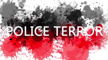 Üzerinde yazı olan animasyon afişi, slogan. Polis Terörü. Kırmızı ve siyah renkli suluboya damlalarıyla çizilmiş arkaplan. ABD 'de siyah cinayetlerine karşı protesto.
