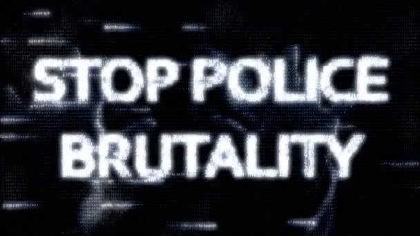 Animace čísel, ve stylu matice, s nápisem, slogan bílých písmen. Zastavte policejní brutalitu. černé digitální pozadí s obrysy lidských rukou. Rasismus v USA. — Stock video