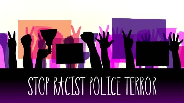 Κινούμενα σχέδια με κείμενο- Stop Racist Αστυνομία Τρόμου. μαύρες σιλουέτες διαδηλωτών με χέρια που κρατούν αφίσες, πανό, μεγάφωνα. Λευκό φόντο. Διαδήλωση υπέρ των δικαιωμάτων και ελευθεριών των μαύρων — Αρχείο Βίντεο
