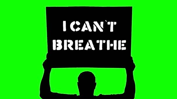 Animation. Die schwarze Silhouette des Demonstranten hält ein Plakat, ein Banner über seinem Kopf, mit Slogans wie "I Can not Breathe" (Ich kann nicht atmen). Grüner Hintergrund. Protest zur Unterstützung der Rechte und Freiheiten schwarzer Menschen in den USA und Europa. — Stockvideo