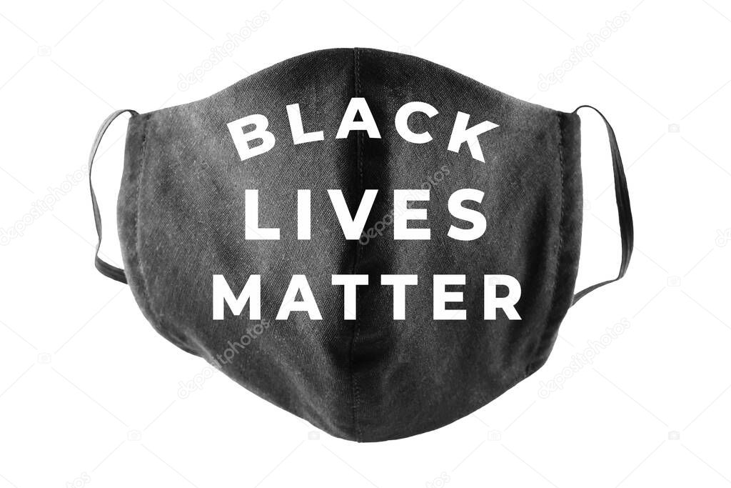 Black Lives Matter on face mask. White protective mask on white background. Concept of protest against racism and violence. Isolated