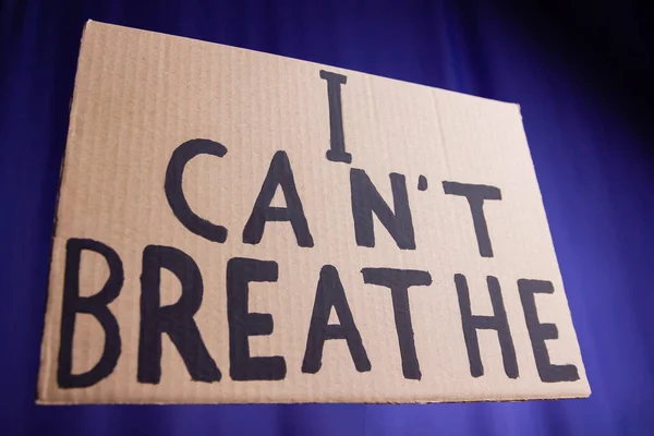 I Can\'t Breathe. Text message for protest action. Stop violence. Inscription \