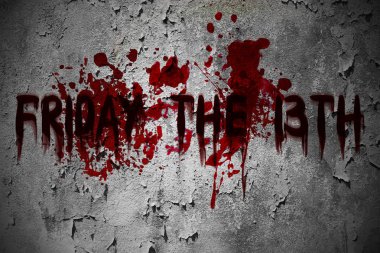 Friday the 13th horror scary grunge blood text on the dirty old wall. clipart