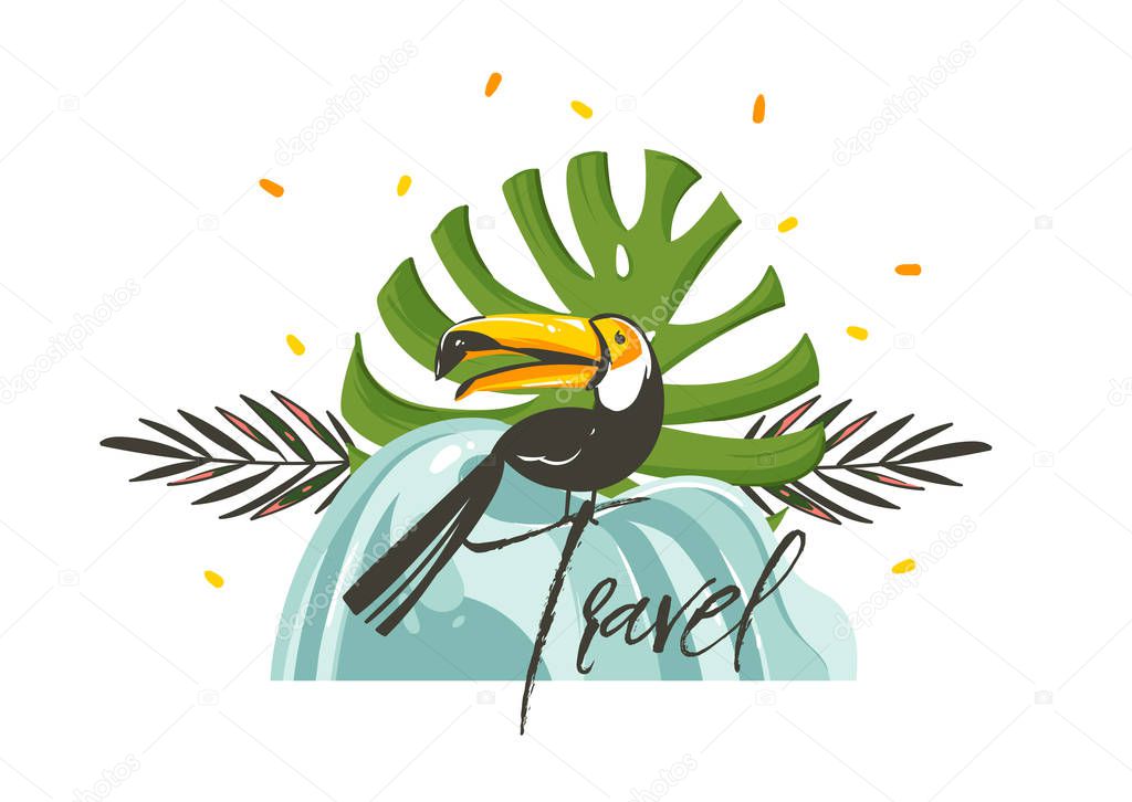 Hand drawn vector abstract graphic cartoon summer time flat illustrations sign with tropical birds toucan and typography quote Travel isolated on white background.