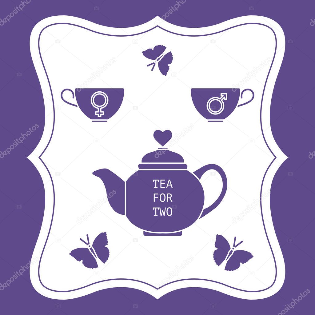 Vector illustration with teapot and two cups of tea with gender signs, butterflies. Tea for two. Happy Valentine's Day. Design for party card, banner, poster or print.
