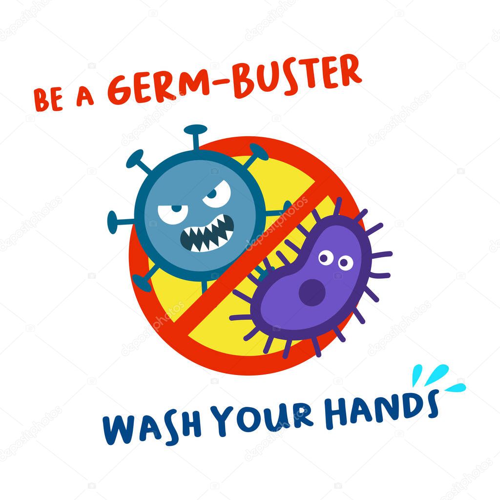 Be a germ buster: wash your hands, hand washing and hygiene awareness design with germ fighter symbol