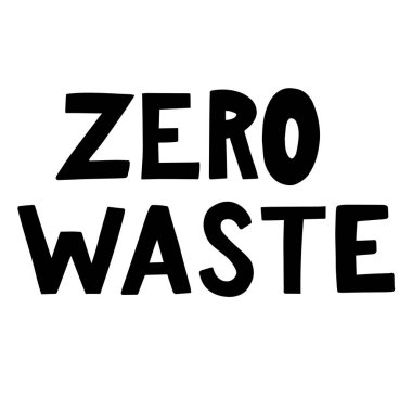 Yaratıcı vektör yazı kelimelerle sıfır atık. Redusing atık dayalı ve o yeniden kullanılabilir ürünler kullanılarak doğa dostu kavramı. Eko dost yaşam tarzı seçtiğiniz için motivasyonel teklif