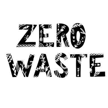 Yaratıcı vektör yazı kelimelerle sıfır atık. Redusing atık dayalı ve o yeniden kullanılabilir ürünler kullanılarak doğa dostu kavramı. Eko dost yaşam tarzı seçtiğiniz için motivasyonel teklif