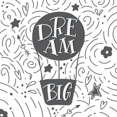 Rüya büyük motivasyonel teklif. Vektör hat görüntü. Poster, vintage tipografi kartı yazı elle çizilmiş. Modern kaligrafi poster.