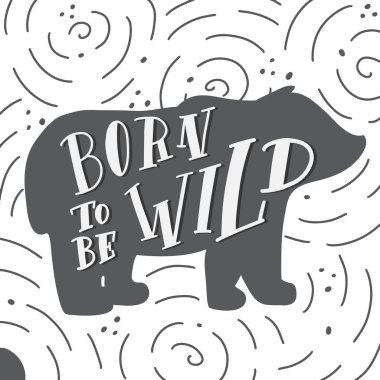 Elle çizilmiş etikel ayı siluet yazı ile ile tarihi-için olmak vahşi alıntı