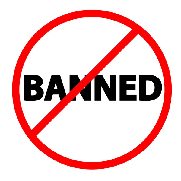 Banned Icon White Background Banned Sign Flat Style — Stock Vector