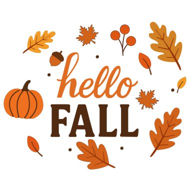 Merhaba sonbahar harfleri. İlham verici bir sonbahar sözü. Şükran Günü için şablon. Sonbahar tişörtü tasarımı. Balkabağı Tasarımı.