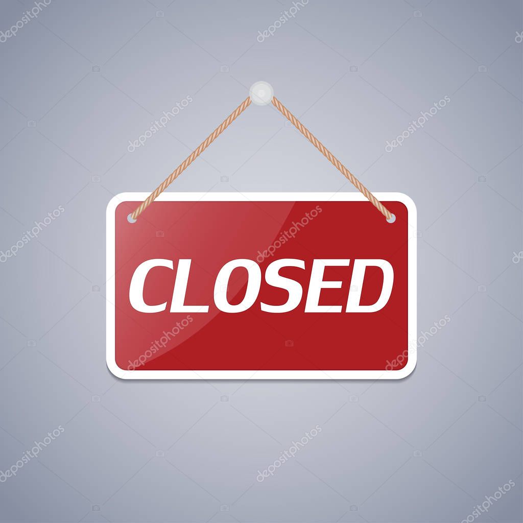 Business sign Closed for design. Vector illustration.