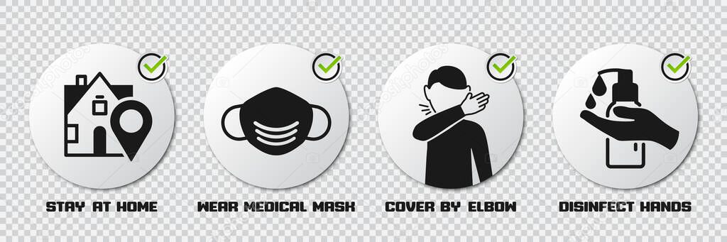 Preventive measures icons for not getting sick and not spreading virus. Stay at home, wear mask, cover by elbow and disinfect hands