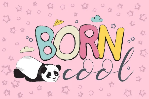 Couleur Born Cool Conception Carte Vœux Avec Ours Panda Mignon — Image vectorielle