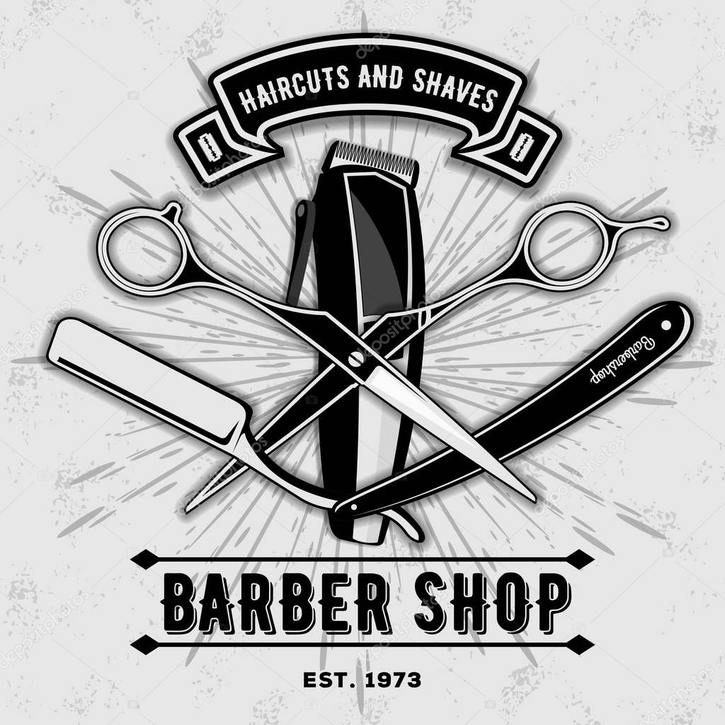 Barber shop vintage label, badge, or emblem with scissors, hair clipper and razors on gray background. Haircuts and shaves. Vector illustration