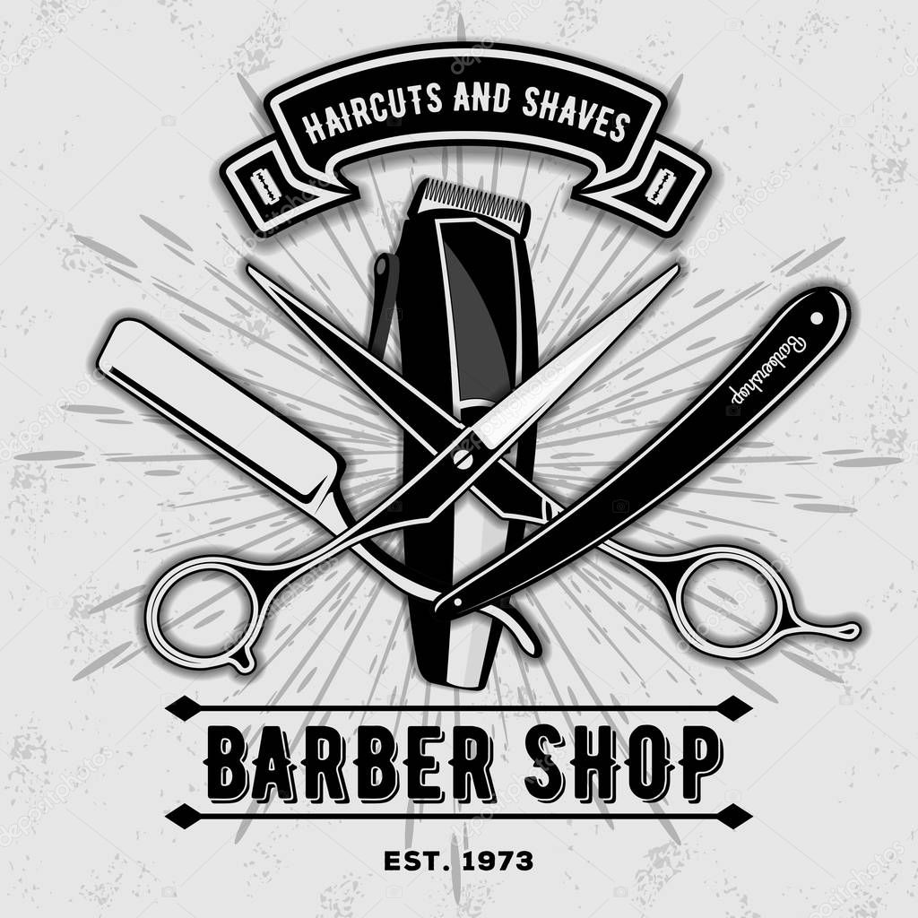 Barber shop vintage label, badge, or emblem with scissors, hair clipper and razors on gray background. Haircuts and shaves. Vector illustration