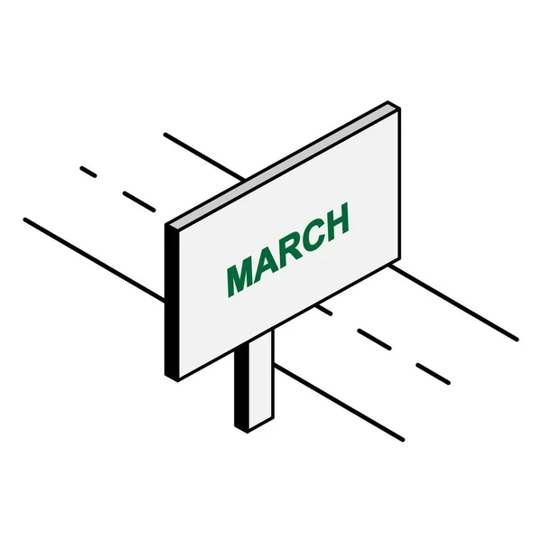 Πινακίδα Από Δρόμο Την Επιγραφή Του Μαρτίου Μια Απλή Εικόνα — Διανυσματικό Αρχείο