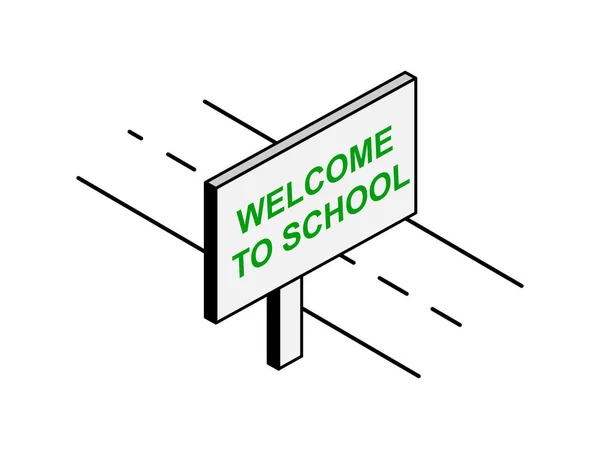 Plakatwand an der Straße mit der Aufschrift Willkommen in der Schule, si — Stockvektor
