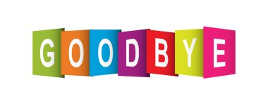 Dekorasyon ve tasarım için Goodbye kelimeleri ile renkli afiş