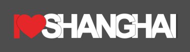 Şangay'ı seviyorum. Şehrin adı ile renkli afiş. 
