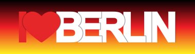Berlin'i seviyorum. Üzerinde Alman başkentinin adı yazılı afiş