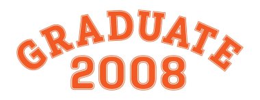2008 'de mezun olmuş. Son sınıf, mezunlar toplantısı ya da özel bir etkinlik için mektup. Giysiler, logolar, çıkartmalar, afişler ve çıkartmalar için vektör, beyaz bir grupta izole edilmiş